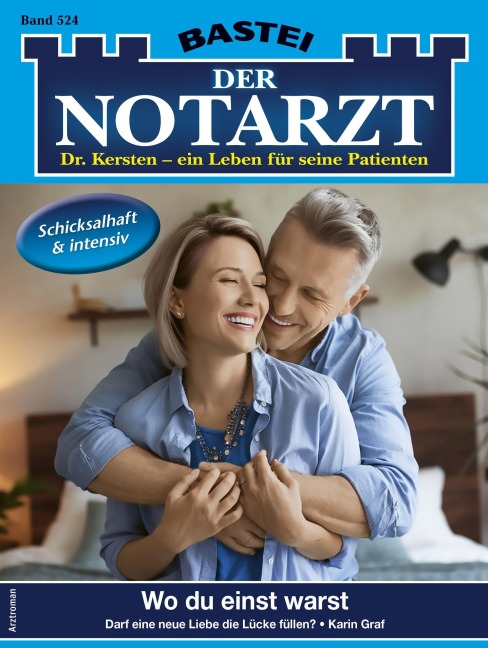 Der Notarzt 524 - Karin Graf