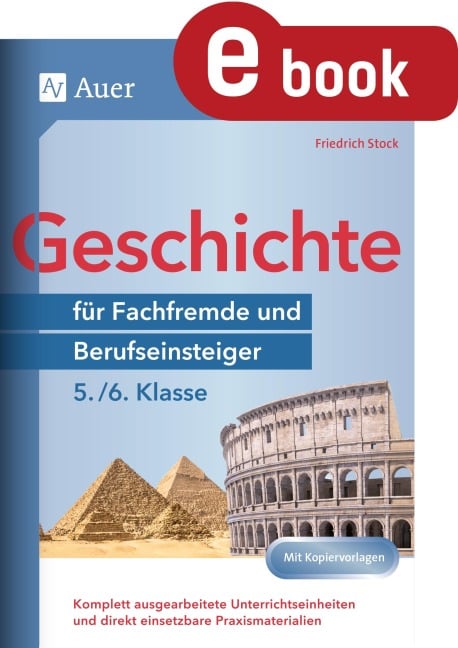 Geschichte für Fachfremde und Berufseinsteiger 5-6 - Friedrich Stock