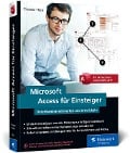 Microsoft Access für Einsteiger - Thomas Theis