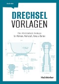 Cover-Bild zum Titel 'Drechsel-Vorlagen' von 'David Heim'