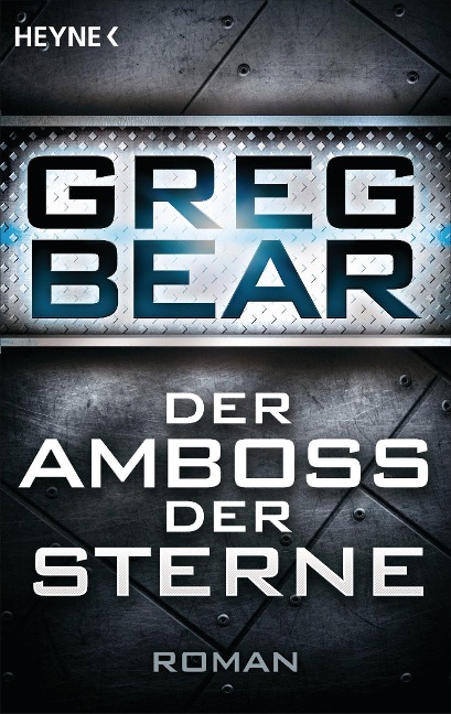 Der Amboss der Sterne - Greg Bear
