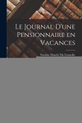 Cover-Bild zum Titel 'Le journal d'une pensionnaire en vacances' von 'Noemie Dondel Du Faouedic'