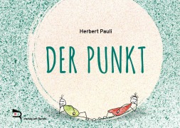 Cover-Bild zum Titel 'DER PUNKT' von 'Herbert Pauli'