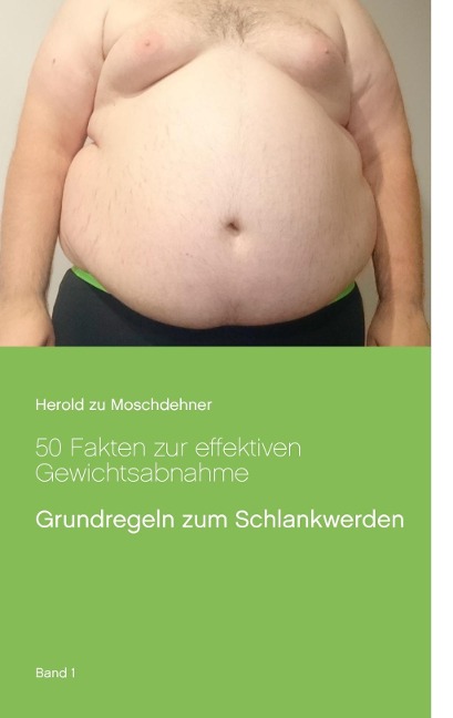 50 Fakten zur effektiven Gewichtsabnahme - Herold zu Moschdehner