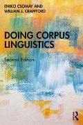 Doing Corpus Linguistics - Eniko Csomay, William J. Crawford