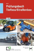 Cover-Bild zum Titel 'Prüfungsbuch Tiefbau/Straßenbau' von 'Lutz Röder'