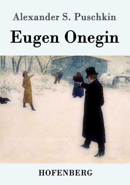 Eugen Onegin - Alexander S. Puschkin