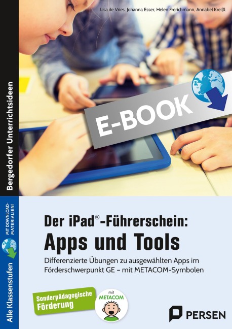 Der iPad®-Führerschein: Apps und Tools - L. De Vries, J. Esser, H. Frerichmann, A. Kreißl
