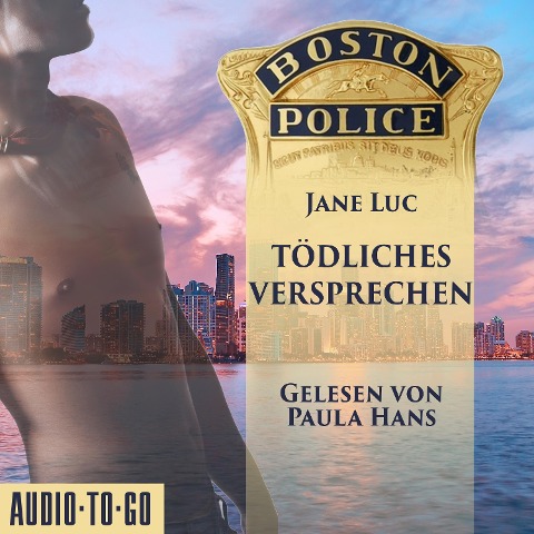 Boston Police - Tödliches Versprechen - Jane Luc