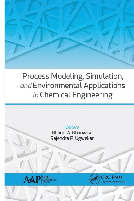 Process Modeling, Simulation, and Environmental Applications in Chemical Engineering - 