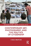 Cover-Bild zum Titel 'Contemporary Art, Photography, and the Politics of Citizenship' von 'Vered Maimon'