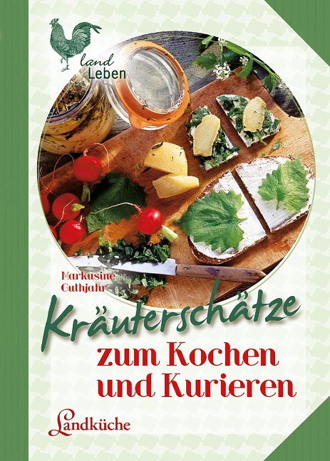 Kräuterschätze - Markusine Guthjahr
