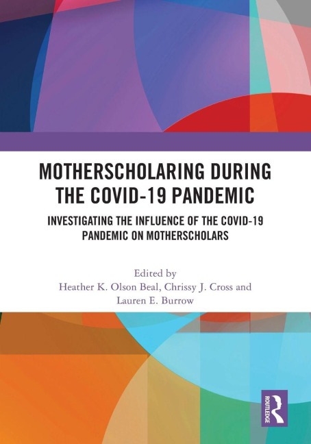 MotherScholaring During the COVID-19 Pandemic - 