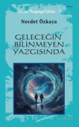 Cover-Bild zum Titel 'Gelecegin Bilinmeyen Yazgisinda' von 'Necdet Özkaya'