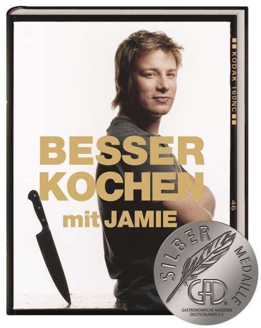 Besser kochen mit Jamie Oliver - Jamie Oliver