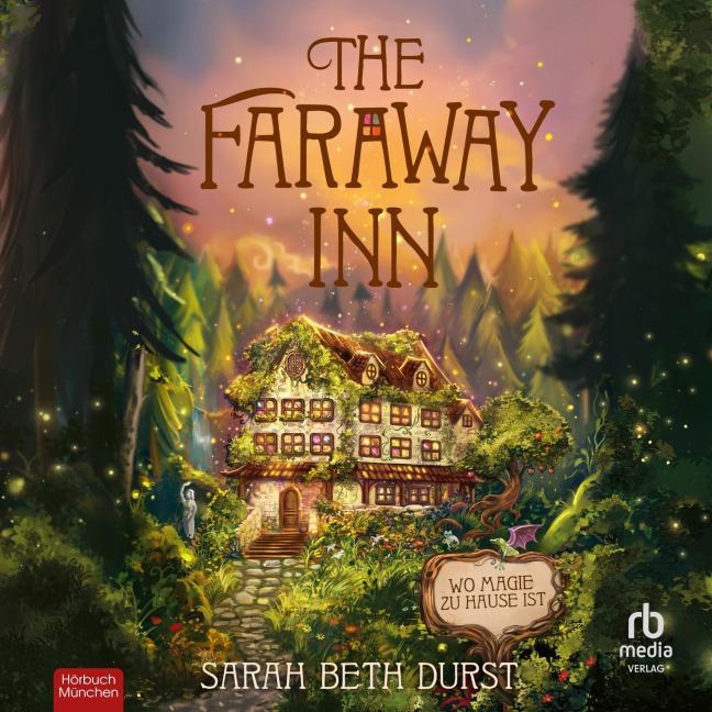 The Faraway Inn - Sarah Beth Durst