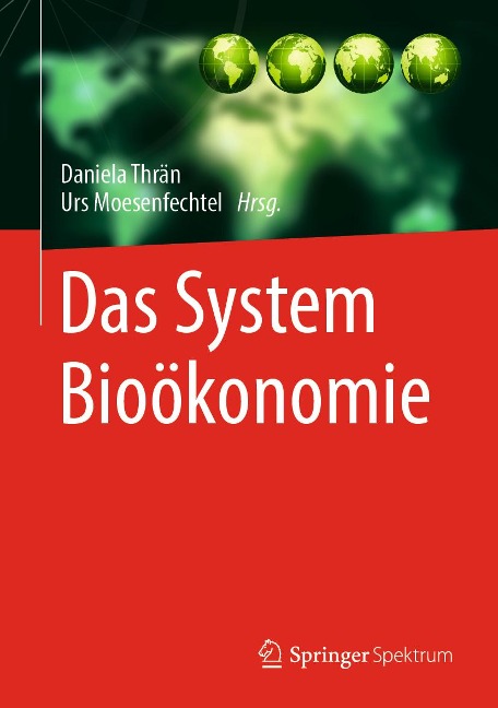 Das System Bioökonomie - 