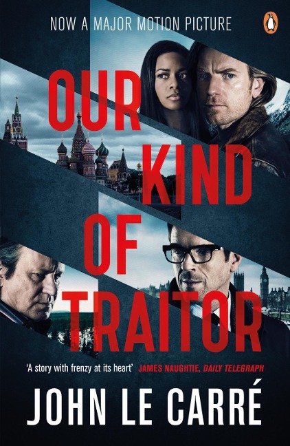 Our Kind of Traitor - John le Carré