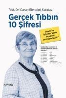 Gercek Tibbin 10 Sifresi - Canan Efendigil Karatay