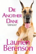 Cover-Bild zum Titel 'Die Another Dane' von 'Laurien Berenson'