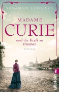 Cover-Bild zum Titel 'Madame Curie und die Kraft zu träumen' von 'Susanna Leonard'