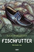 Cover-Bild zum Titel 'Fischfutter' von 'Klaus Stickelbroeck'