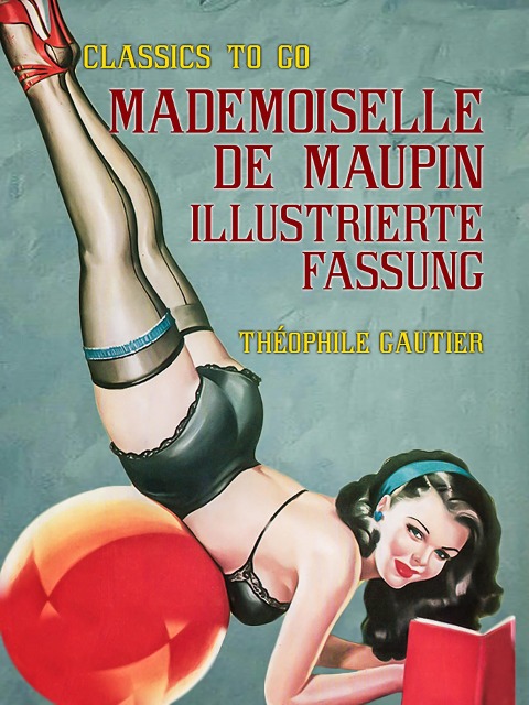 Mademoiselle de Maupin - Théophile Gautier