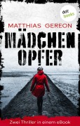 Cover-Bild zum Titel 'Mädchenopfer' von 'Matthias Gereon'