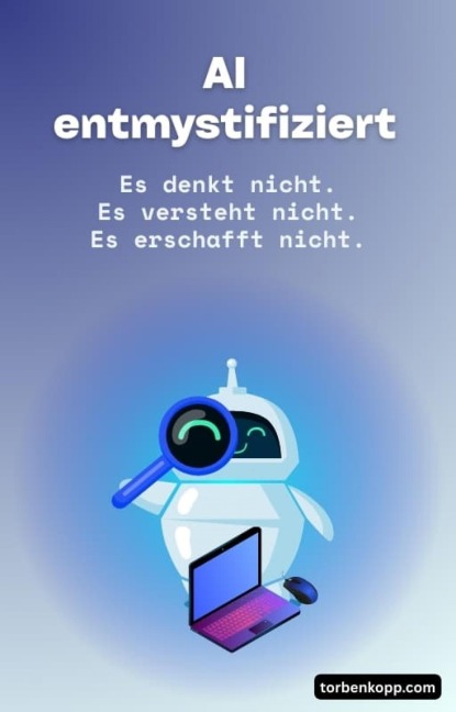 AI entmystifiziert - Torben Kopp