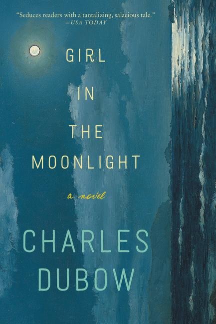 Girl in the Moonlight - Charles Dubow