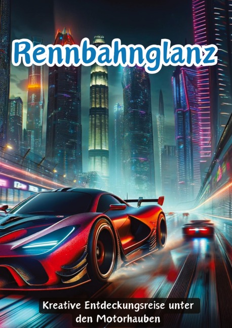 Rennbahnglanz - Maxi Pinselzauber