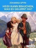 Cover-Bild zum Titel 'Heidi kann brauchen, was es gelernt hat' von 'Johanna Spyri'
