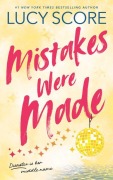 Cover-Bild zum Titel 'Mistakes Were Made (Standard Edition)' von 'Lucy Score'