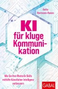 KI für kluge Kommunikation - Anita Hermann-Ruess