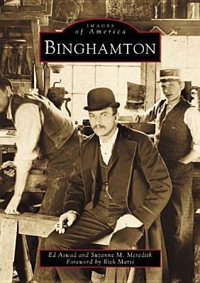 Binghamton - Ed Aswad, Suzanne M Meredith