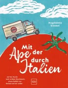Cover-Bild zum Titel 'Mit der Ape durch Italien' von 'Magdalena Simmel'