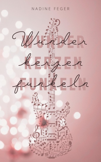 Wunderkerzenfunkeln - Nadine Feger