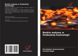 Cover-Bild zum Titel 'Boskie motywy w hinduskiej kosmologii' von 'Kirushahari Gnanaretnam, Farshid Haghi'