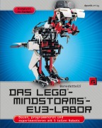 Das LEGO®-MINDSTORMS®-EV3-Labor - Daniele Benedettelli