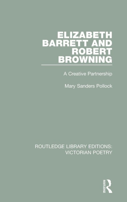 Elizabeth Barrett and Robert Browning - Mary Sanders Pollock