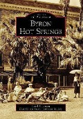 Cover-Bild zum Titel 'Byron Hot Springs' von 'Jensen, East Contra Costa Historical Society'