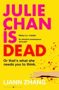 Cover-Bild zum Titel 'Julie Chan is Dead' von 'Liann Zhang'