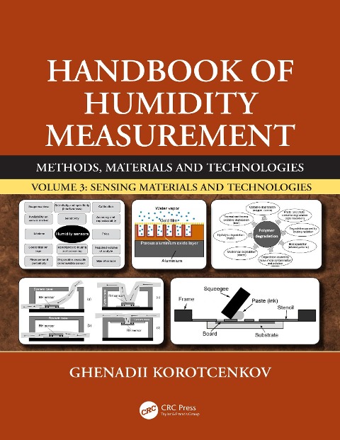 Handbook of Humidity Measurement, Volume 3 - Ghenadii Korotcenkov