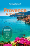 Cover-Bild zum Titel 'LONELY PLANET Reiseführer Provence & Côte d'Azur' von 'Chrissie McClatchie, Ashley Parsons, Michael Frankel'
