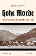 Cover-Bild zum Titel 'Hohe Morde' von 'Henner Kotte'