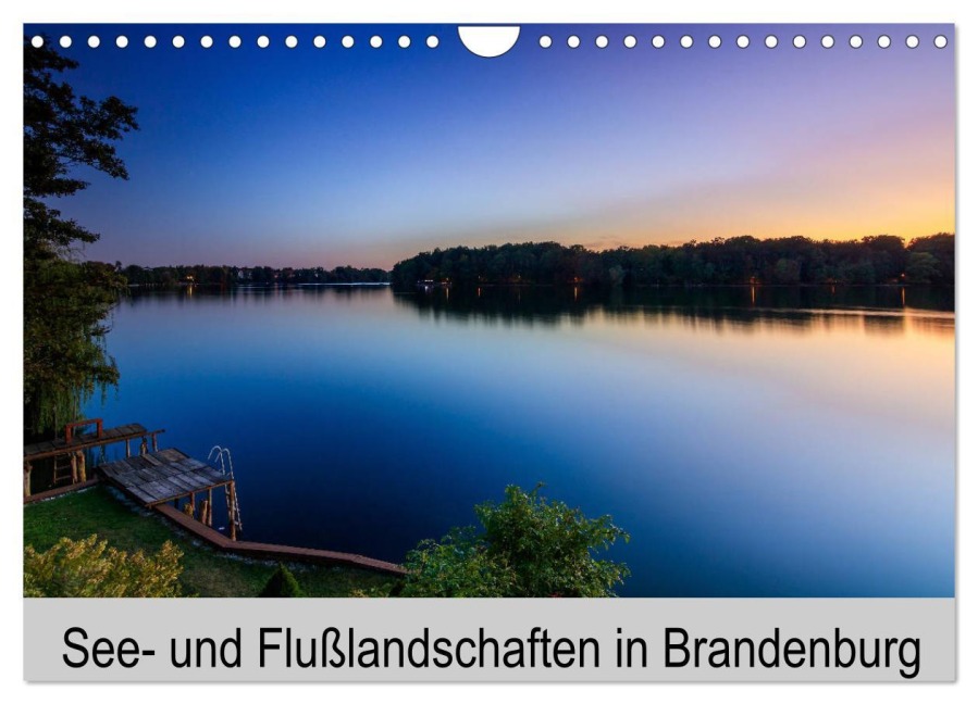 See- und Flußlandschaften in Brandenburg (Wandkalender 2026 DIN A4 quer), CALVENDO Monatskalender - Thomas Jahnke