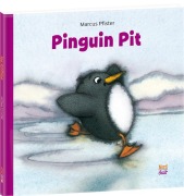 Cover-Bild zum Titel 'Pinguin Pit' von 'Marcus Pfister'