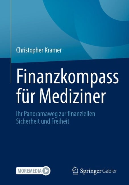 Finanzkompass für Mediziner - Christopher Kramer