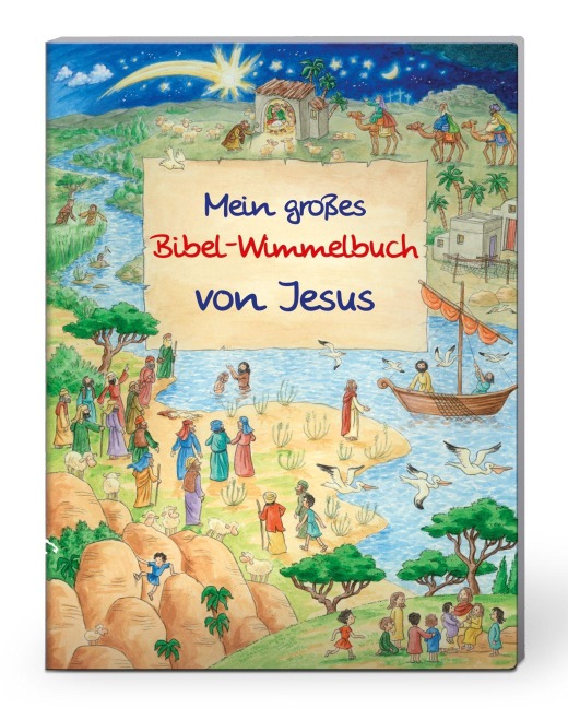 Mein großes Bibel-Wimmelbuch von Jesus - 