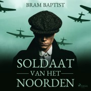 Cover-Bild zum Titel 'Soldaat van het noorden' von 'Bram Baptist'